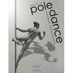 Manuel de Pole Dance d'Elodie Padovani - Seconde édition